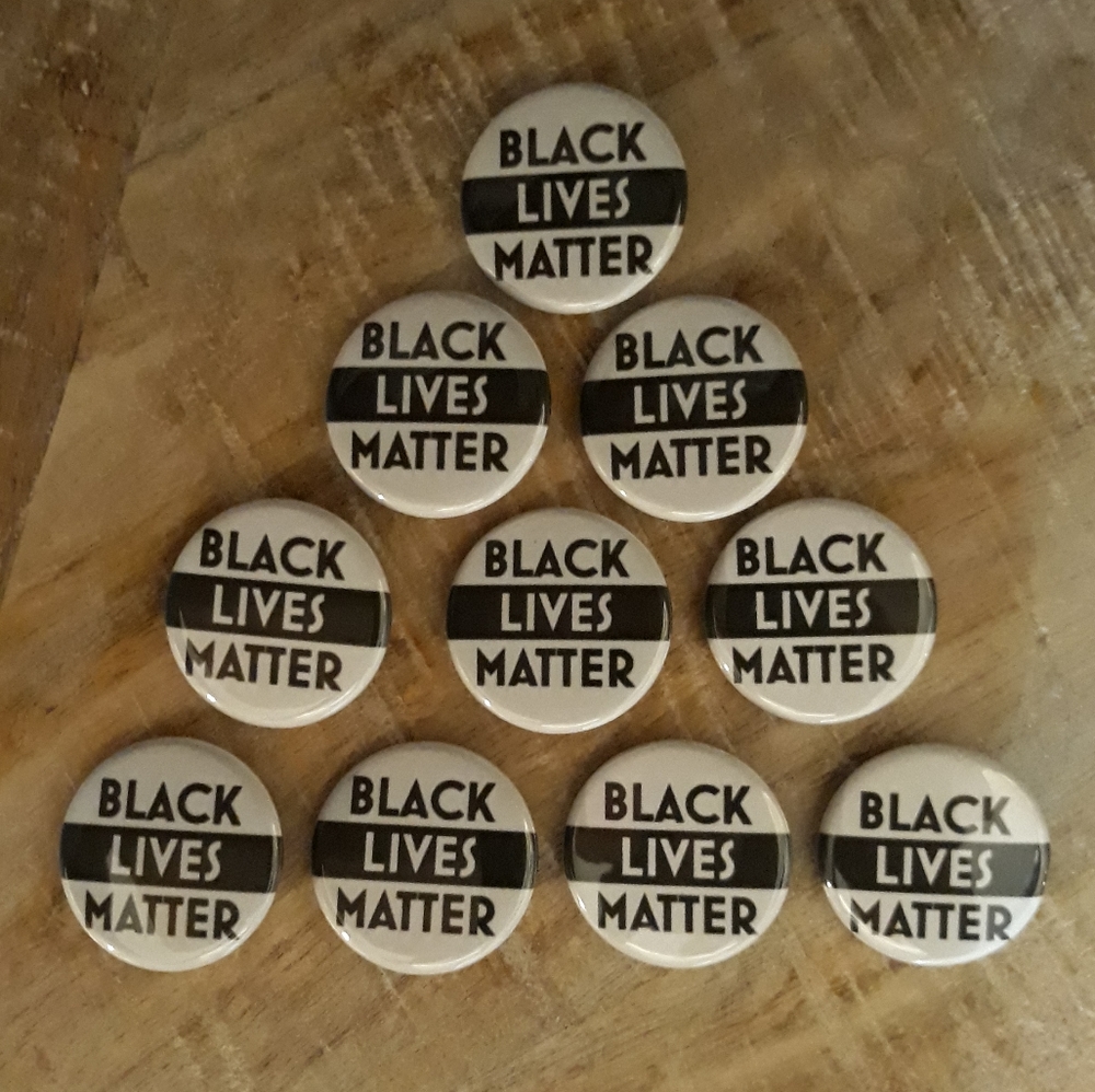(New) Black Lives Matter Pinback Buttons (10 pcs)